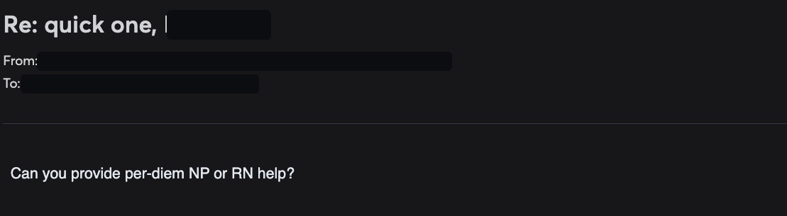 Redacted email reply asking for per-diem clinical help